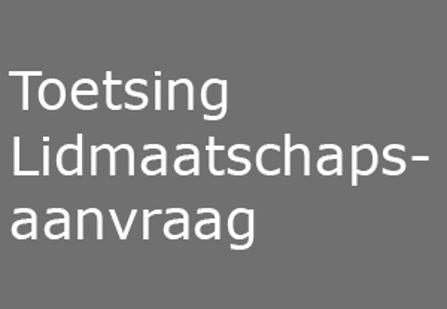 Toetsing lidmaatschap